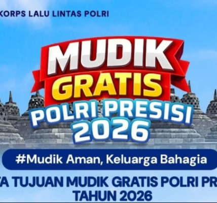 Program Mudik Gratis Presisi 2026, Mabes Polri dan Ditlantas Polda Fasilitasi Ribuan Pemudik